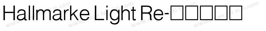 Hallmarke Light Re字体转换